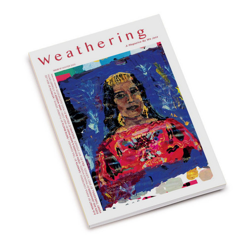 Winter 2025 "Weathering" (Magazine)