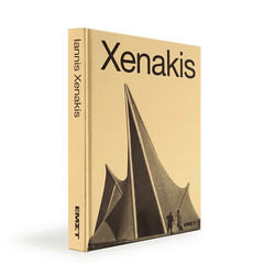 Iannis Xenakis: Sonic Odysseys (Book)