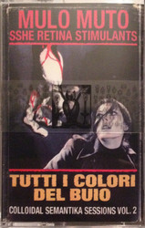 Tutti I Colori Del Buio / Colloidal Semantika Sessions Vol. 2