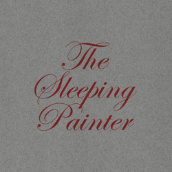 The Sleeping Painter