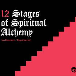 12 Stages Of Spiritual Alchemy