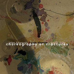 Choreography Of Fractures