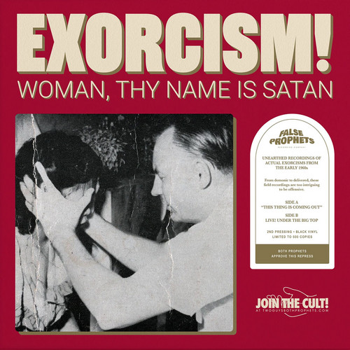Exorcism! Woman, Thy Name Is Satan