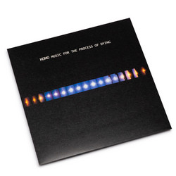 Music for the Process of Dying