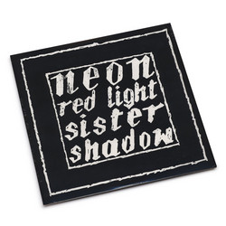 Red Light / Sister Shadow
