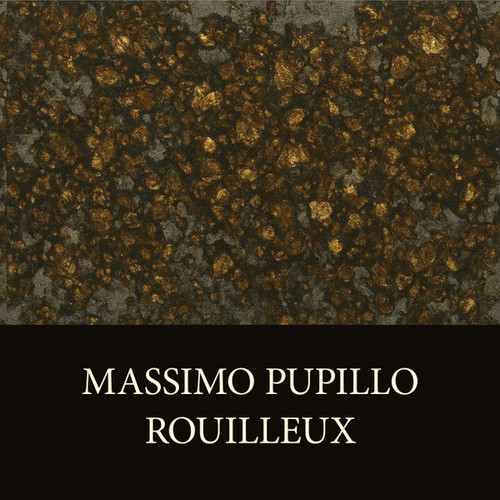 Massimo Pupillo / Rouilleux