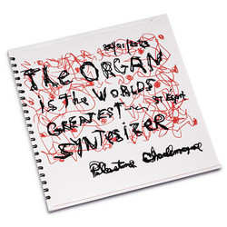 The Organ is the worlds Greatest Syntesizer