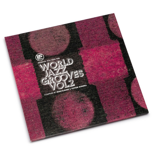 You Need This!: “World Jazz Grooves Volume 2”