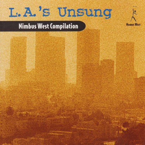 L.A.'s Unsung