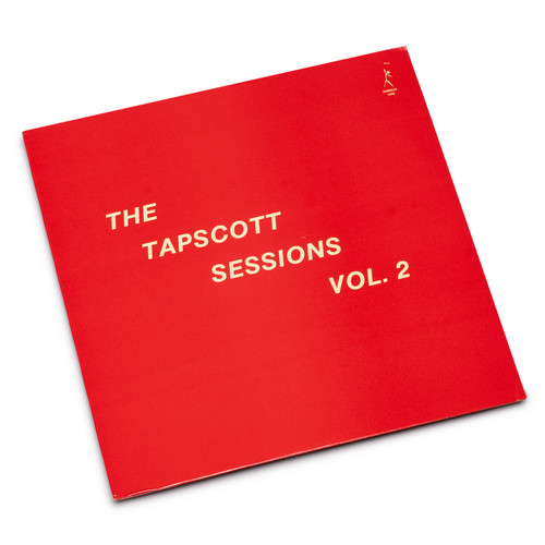 The Tapscott Sessions Vol. 2