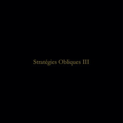 Stratégies Obliques III