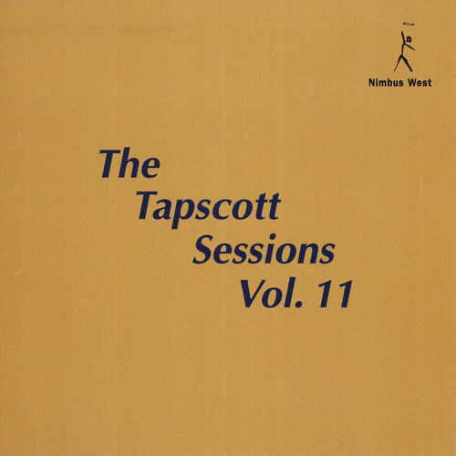 The Tapscott Sessions Vol. 11
