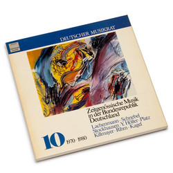 Zeitgenössische Musik In Der Bundesrepublik Deutschland 10 (1970-1980) (3LP box)