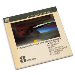 Zeitgenössische Musik In Der Bundesrepublik Deutschland 8 (1970-1980) (3LP box)