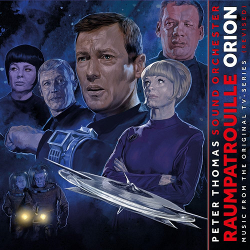 Raumpatrouille Orio - Music From The Original TV Series (Revised)