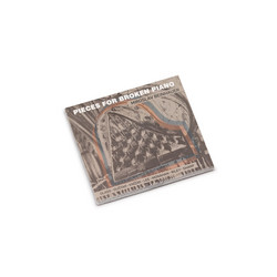 Pieces For Broken Piano