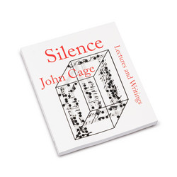 Silence: Lectures and Writings (Book)
