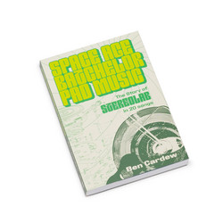 Space Age Batchelor Pad Music: The Story Of Stereolab In 20 Songs (Book)