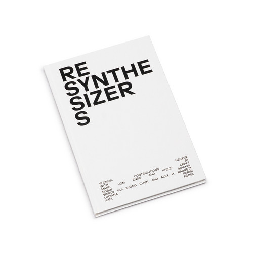 Resynthesizers (Book)