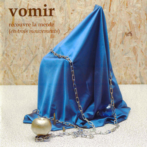 Recouvre La Merde (En Trois Mouvements)