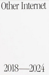 Other Internet 2018–2024 (Book)