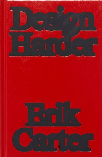 Design Harder (Book)