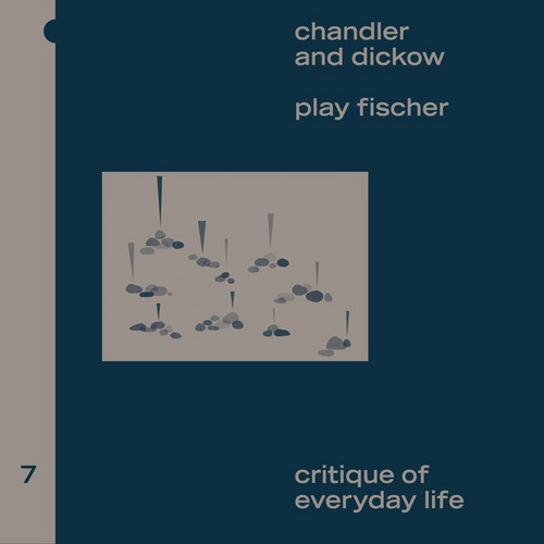 Chandler and Dickow Play Fisher