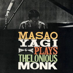 Masao Yagi Plays Thelonious Monk