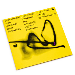 Tren Pamięci Ofiar Hiroszimy / Muzyka Na Smyczki Trąbki I Perkusję / Etiudy Symfoniczne (LP)