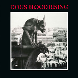 Dogs Blood Rising