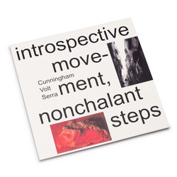 Introspective Movement, Nonchalant Steps
