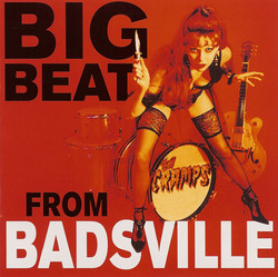 Big Beat From Badsville