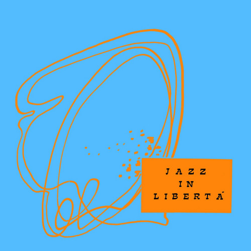 Jazz In Libertà