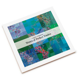 Waves of Perfect Timbre: Recordings 1982-1987