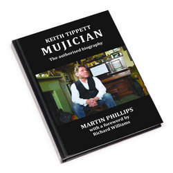 Keith Tippett: Mujician (Book + 2CD)