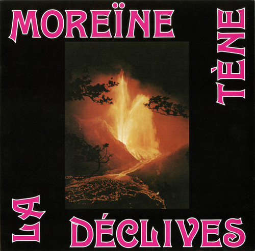 Moreïne / Déclives 