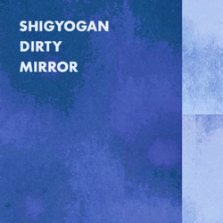 Dirty Mirror