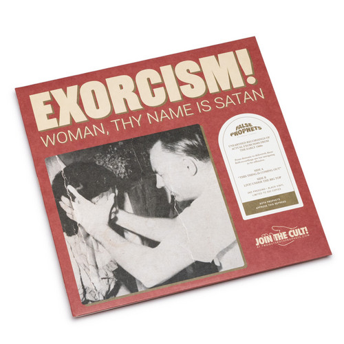 Exorcism! Woman, Thy Name Is Satan