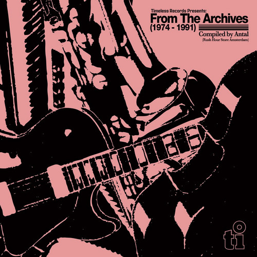 Timeless Records: From the Archives (1974-1991)