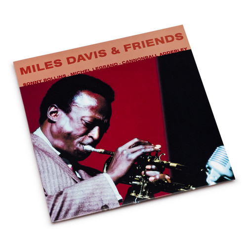 The Classic Sound of Miles Davis & Friends