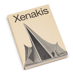 Iannis Xenakis: Sonic Odysseys (Book)