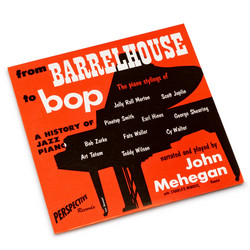 From Barrelhouse To Bop (LP)