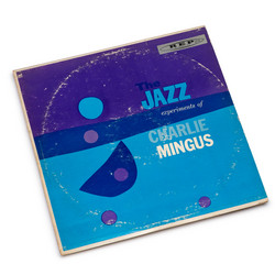 The Jazz Experiments Of Charlie Mingus (LP)