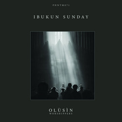  Olùsìn [Worshippers] 