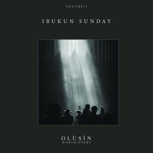  Olùsìn [Worshippers] 