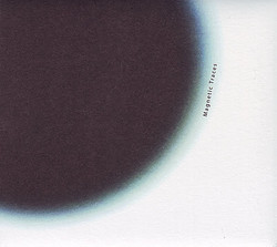 Magnetic Traces : A Survey Of French And Australian Sound Art