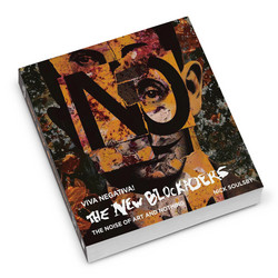 Viva Negativa! The New Blockaders: The Noise of Art and Nothing (Book)
