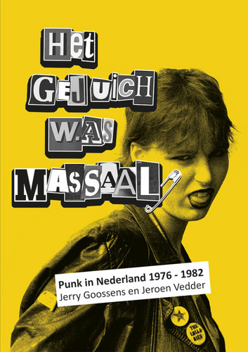 Het Gejuich Was Massaal (Book)