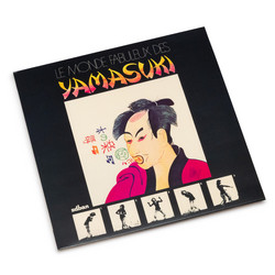 Le Monde Fabuleux Des Yamasuki