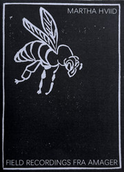  Field recordings fra Amager 